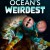 신기한 해양 생태계 Oceans.Weirdest.S01.1080p.DSNP.WEBRip.DD5.1.x264-NTb